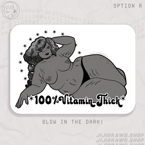 Sticker // 100% VITAMIN THICK